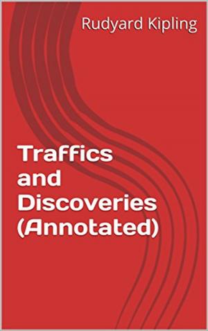 Cover of the book Traffics and Discoveries (Annotated) by H.G. Wells