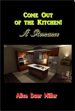 Cover of the book Come Out of the Kitchen! by Paul Hichens
