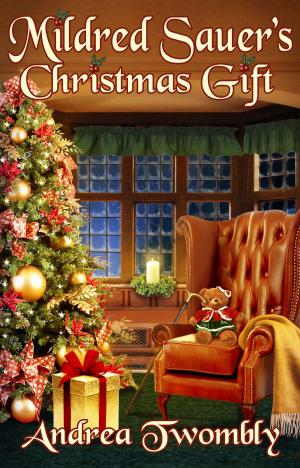 Cover of the book Mildred Sauer's Christmas Gift by Elaine Orr