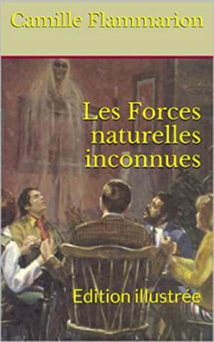 Book cover of Les Forces naturelles inconnues