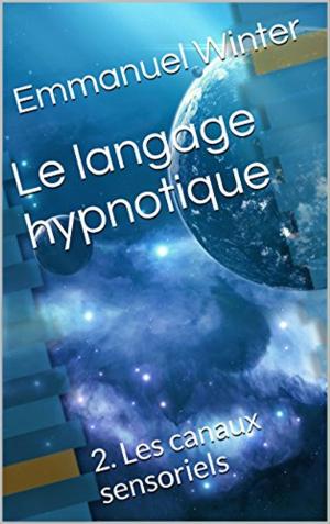 Cover of the book Le langage hypnotique 2 by Jean-Marie Delpech-Thomas