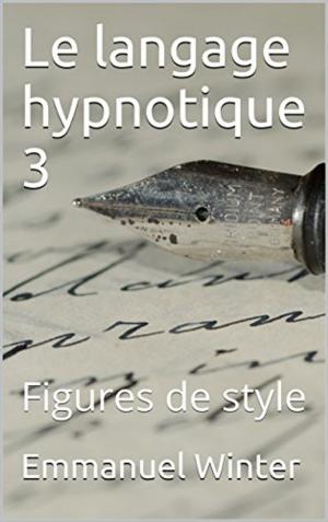 Book cover of Le langage hypnotique 3
