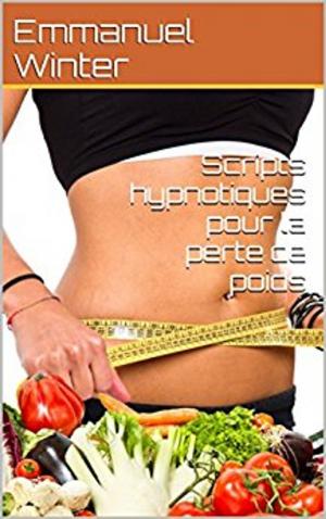 Book cover of Scripts hypnotiques pour la perte de poids