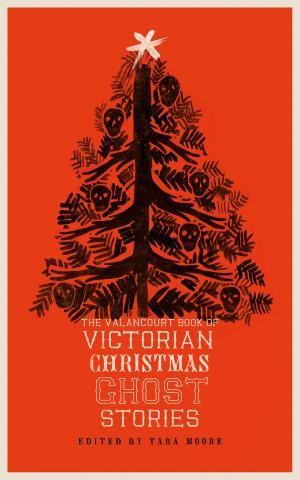 Cover of the book The Valancourt Book of Victorian Christmas Ghost Stories by Ken Greenhall