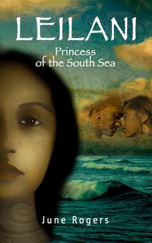 Cover of the book Leilani Princess of the South Sea by E.B. Dawson