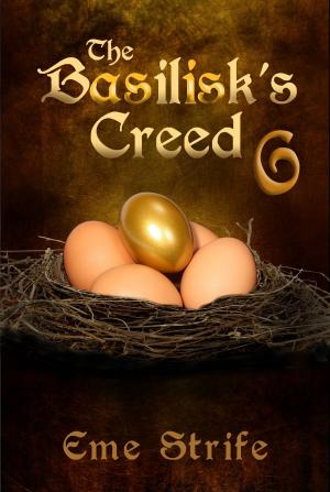 Cover of the book The Basilisk's Creed: Volume Six (The Basilisk's Creed #1) by Bryan Cassiday