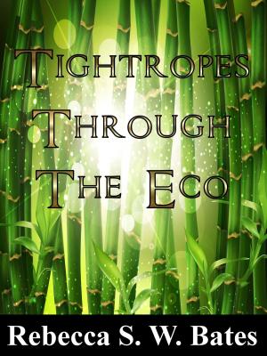 Book cover of Tightropes Through the Eco