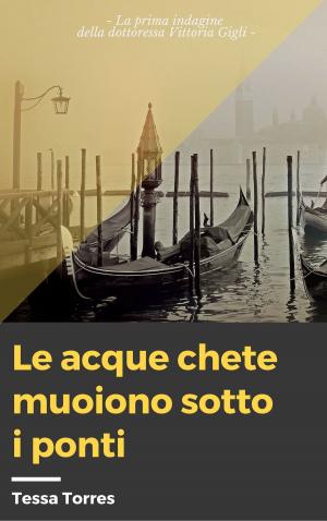 Cover of the book Le acque chete muoiono sotto i ponti by Fred McKibben