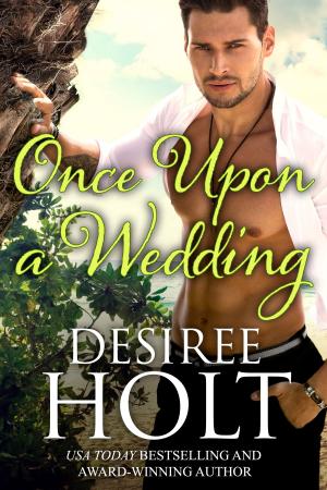 Cover of the book Once Upon a Wedding by Ann Laurel