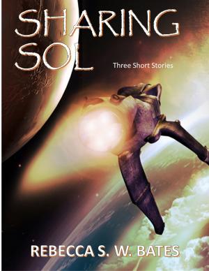 Cover of the book Sharing Sol by Karli Rush