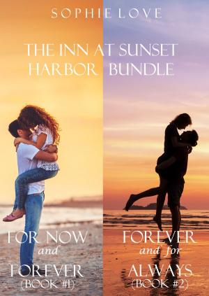 Cover of the book The Inn at Sunset Harbor Bundle (Books 1 and 2) by Sophie Love