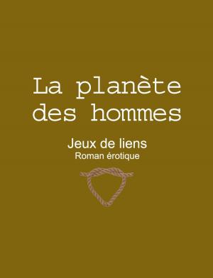 Cover of the book La planète des hommes by Chris Lester