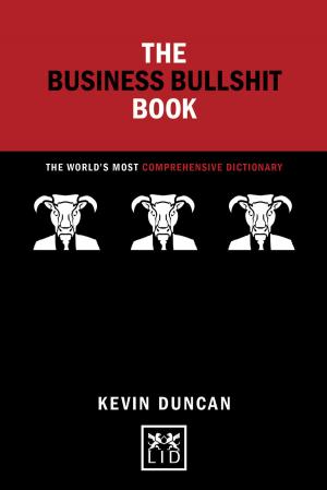Cover of the book The Business Bullshit Book: A Dictionary for Navigating the Jungle of Corporate Speak by Sarah Morgans, Bill Thorness
