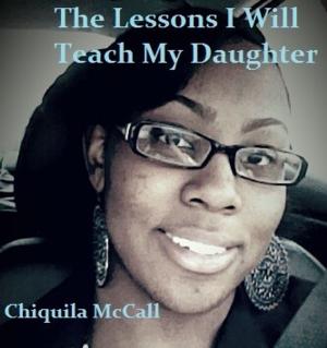 Cover of The Lessons I will Teach My Daughter