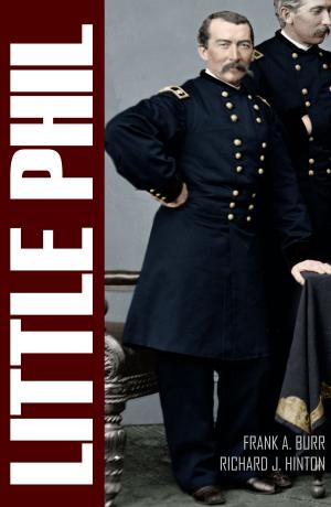 Cover of the book "Little Phil" and His Troopers: The Life of General Philip H. Sheridan (Expanded, Annotated) by John Frederick Finerty