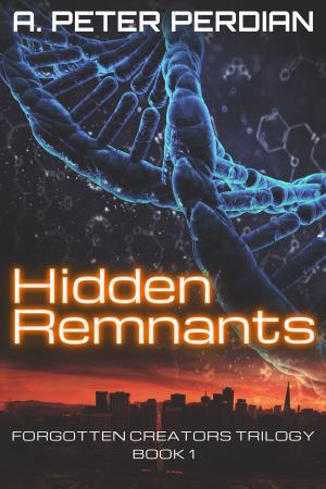 Cover of the book Hidden Remnants by Linda Mickey