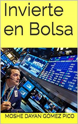 Cover of the book Invierte en Bolsa by Harmel Rayat