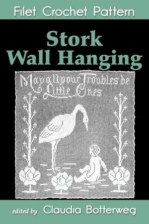 Cover of Stork Wall Hanging Filet Crochet Pattern