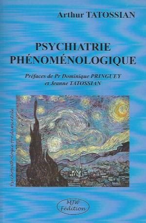 Cover of the book Psychiatrie phénoménologique by Stefan Krücken, Jochen Pioch, Enver Hirsch, Thomas Steuer