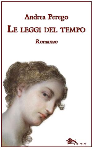 Cover of the book Le leggi del tempo by Mark Dunn