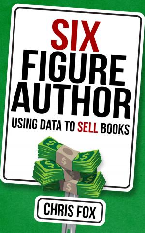 Cover of the book Six Figure Author by Regan Black