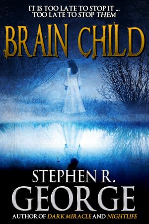 Cover of the book Brain Child by David Niall Wilson, Brett Alexander Savory