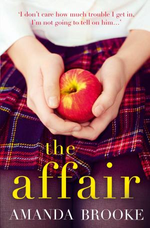 Cover of the book The Affair by Nadiya Hussain