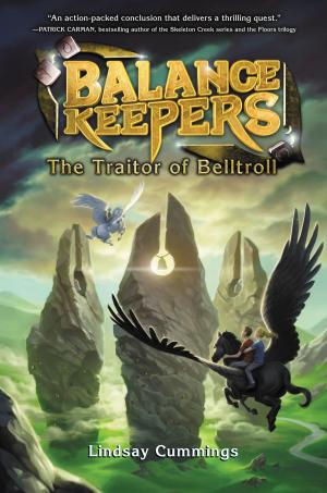 Cover of the book Balance Keepers, Book 3: The Traitor of Belltroll by Henry Cole