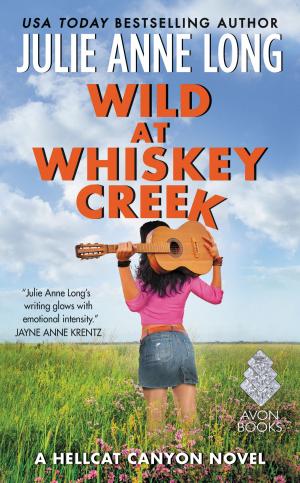 Cover of the book Wild at Whiskey Creek by Joanna Shupe