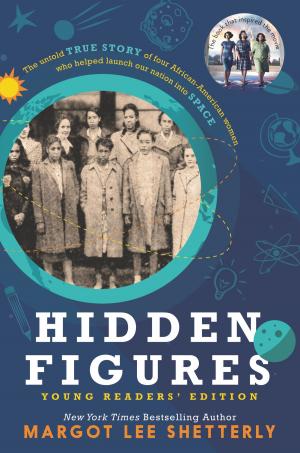 Cover of the book Hidden Figures Young Readers' Edition by Robb Walsh