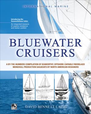 Cover of Bluewater Cruisers: A By-The-Numbers Compilation of Seaworthy, Offshore-Capable Fiberglass Monohull Production Sailboats by North American Designers