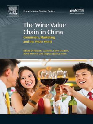 Cover of the book The Wine Value Chain in China by Xiuli Wang, Michael Economides