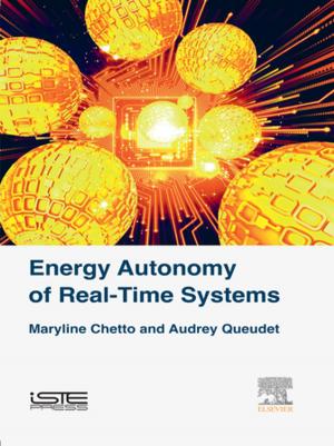 Cover of the book Energy Autonomy of Real-Time Systems by Leonel JR Nunes, Joao Carlos De Oliveira Matias, Joao Paulo Da Silva Catalao