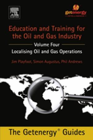 Cover of the book Education and Training for the Oil and Gas Industry by Andreas Jenny