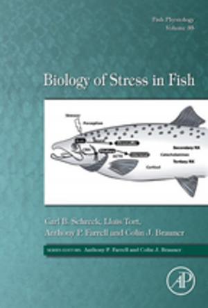Cover of the book Biology of Stress in Fish by Anthony Anderson, Bill Johnston