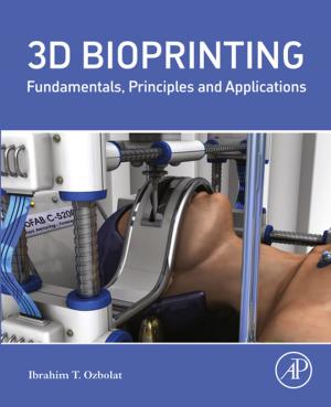 Cover of the book 3D Bioprinting by Xiao Liu, Jinjun Chen, Yun Yang