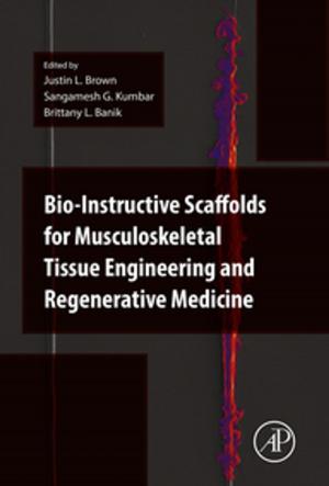 Book cover of Bio-Instructive Scaffolds for Musculoskeletal Tissue Engineering and Regenerative Medicine