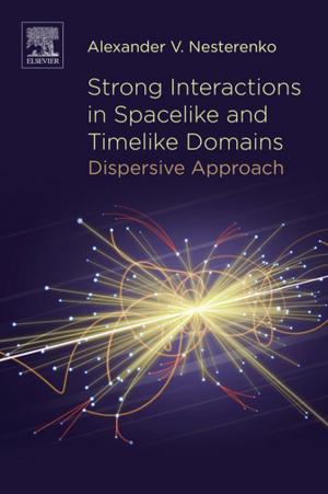 Cover of the book Strong Interactions in Spacelike and Timelike Domains by Francis J. D'Addario