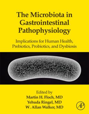 Cover of the book The Microbiota in Gastrointestinal Pathophysiology by N.G. Van Kampen