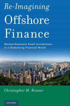 Cover of the book Re-Imagining Offshore Finance by 