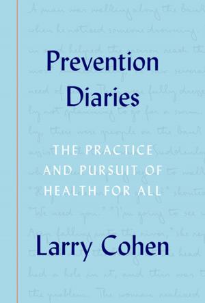 Cover of the book Prevention Diaries by Thomas A. Tweed
