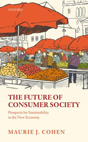 Cover of the book The Future of Consumer Society by Arnold G. van der Valk