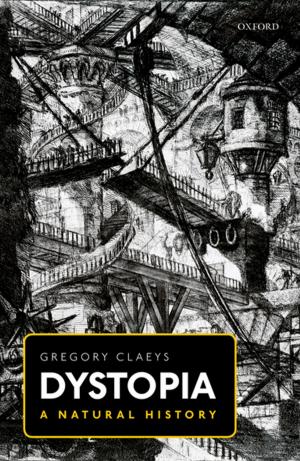 Cover of the book Dystopia by Daniel Prieto-Alhambra, Nigel Arden, David J. Hunter