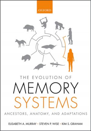 Book cover of The Evolution of Memory Systems