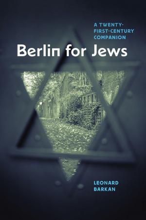 Cover of the book Berlin for Jews by Lawrence Zelenak