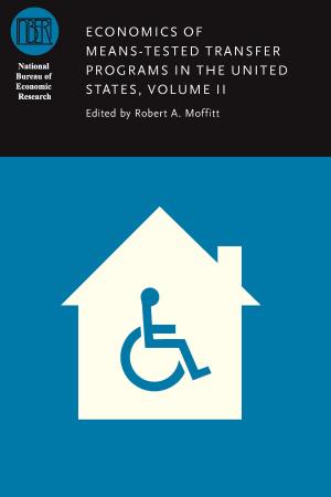 Cover of the book Economics of Means-Tested Transfer Programs in the United States, Volume II by 