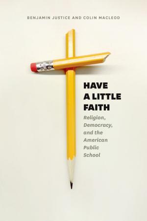 Cover of the book Have a Little Faith by Barbara J. King