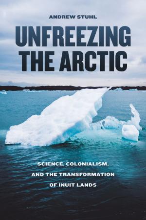 Book cover of Unfreezing the Arctic