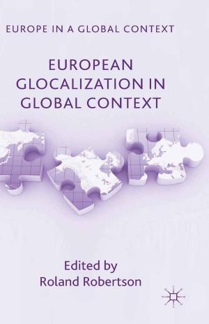 Cover of the book European Glocalization in Global Context by Engelbert Stockhammer