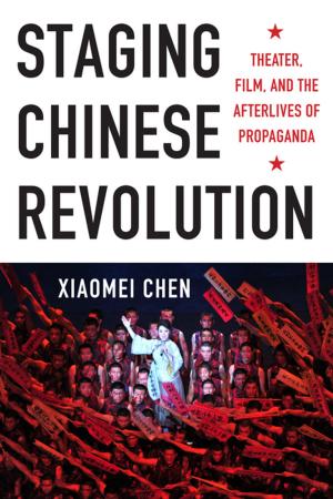 Cover of the book Staging Chinese Revolution by William Deresiewicz